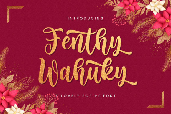 Fenthy Wahuky Font for Business Branding