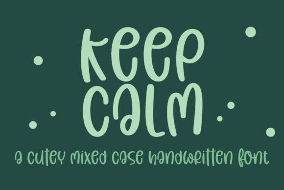 Keep Calm Font Review